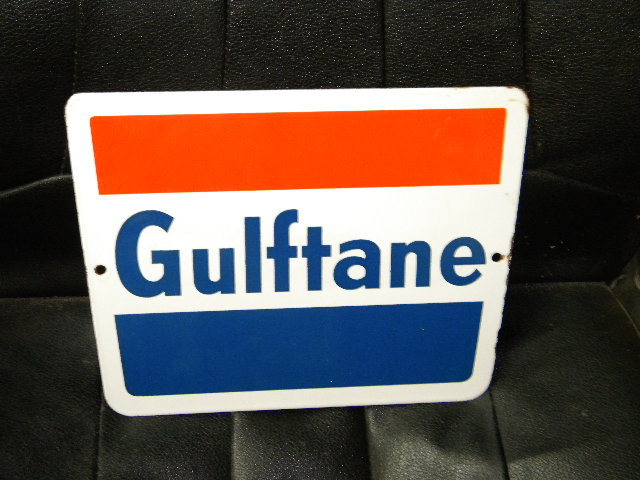 $OLD Gulftane Porcelain Gas Pump Sign
