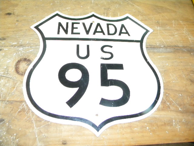 $OLD US 95 Nevada Aluminum Relfective Shield Sign