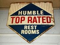 $OLD Humble Top Rated Restrooms Dbl Sided Tin Sign