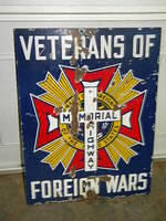 $OLD VFW Veterans of Foreign Wars Memorial Highway Porcelain Sign