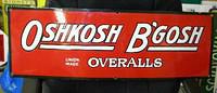 $OLD OshKosh Overalls Porcelain Sign