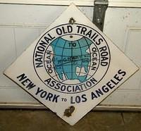 $OLD National Old Trails Road Highway Sign NY to LA Route 66